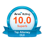 Avvo 10.0 Superb Rating - Top DUI Attorney